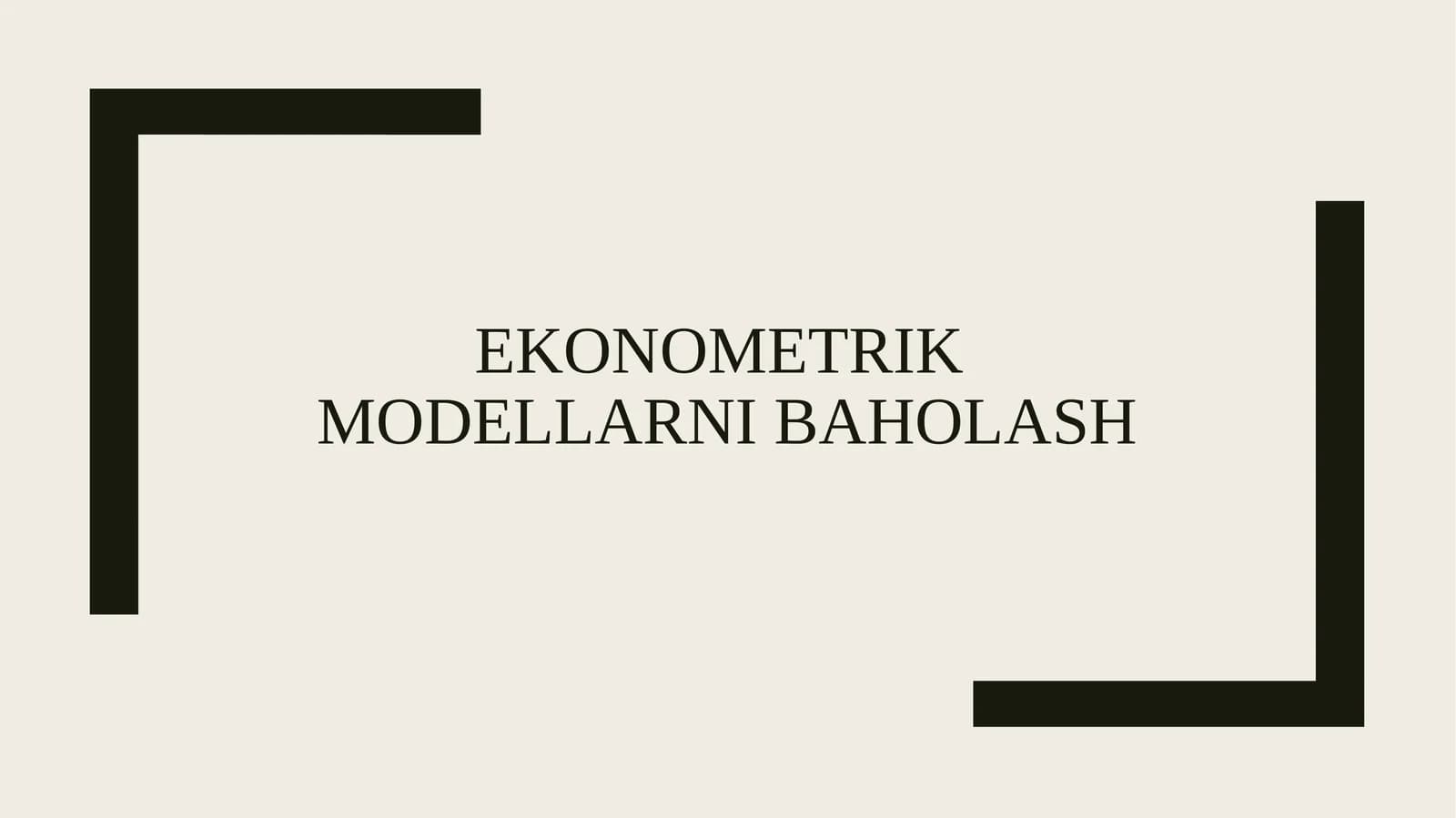 Ekonometrik modellarni baholash