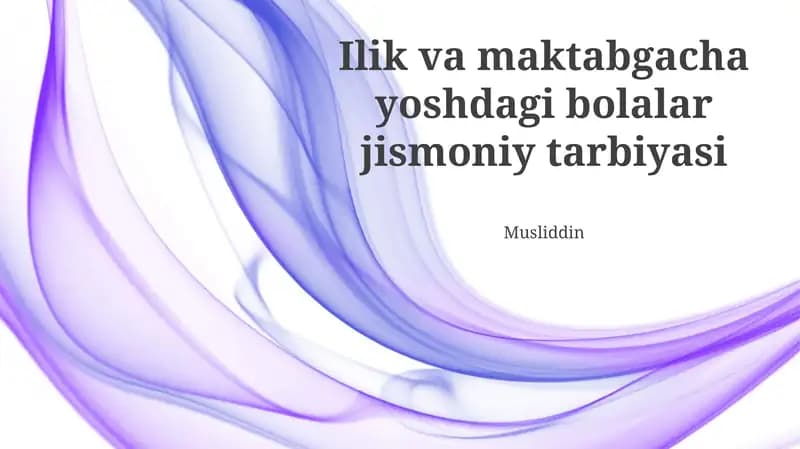 Bolalar jismoniy tarbiyasi