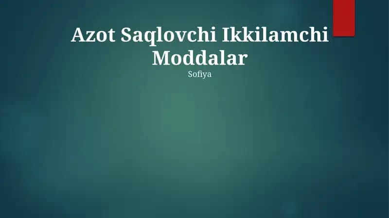 Azot Saqlovchi Ikkilamchi Moddalar