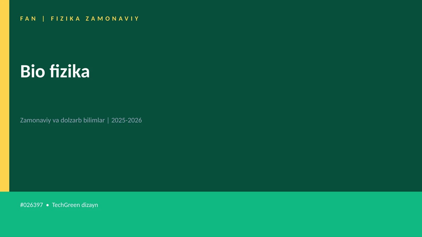 FAN | FIZIKA ZAMONAVIY