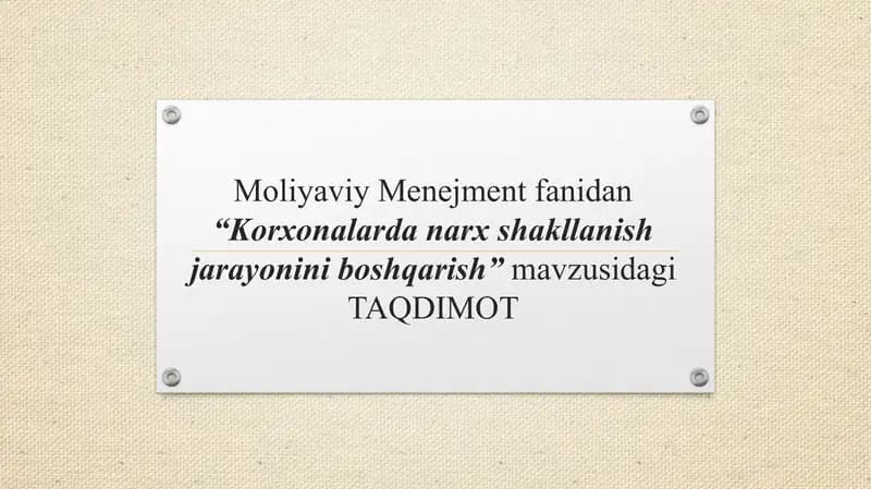 Korxonalarda narx shakllanishini boshqarish jarayoni
