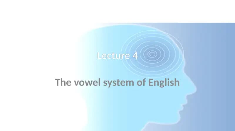 The vowel system of English