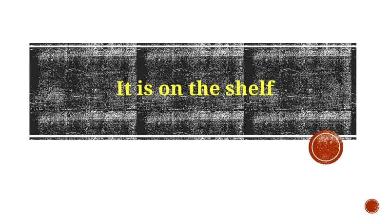 On the Shelf