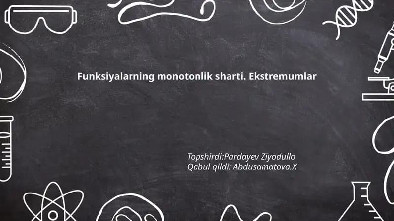 Funksiyalarning monotonlik sharti
