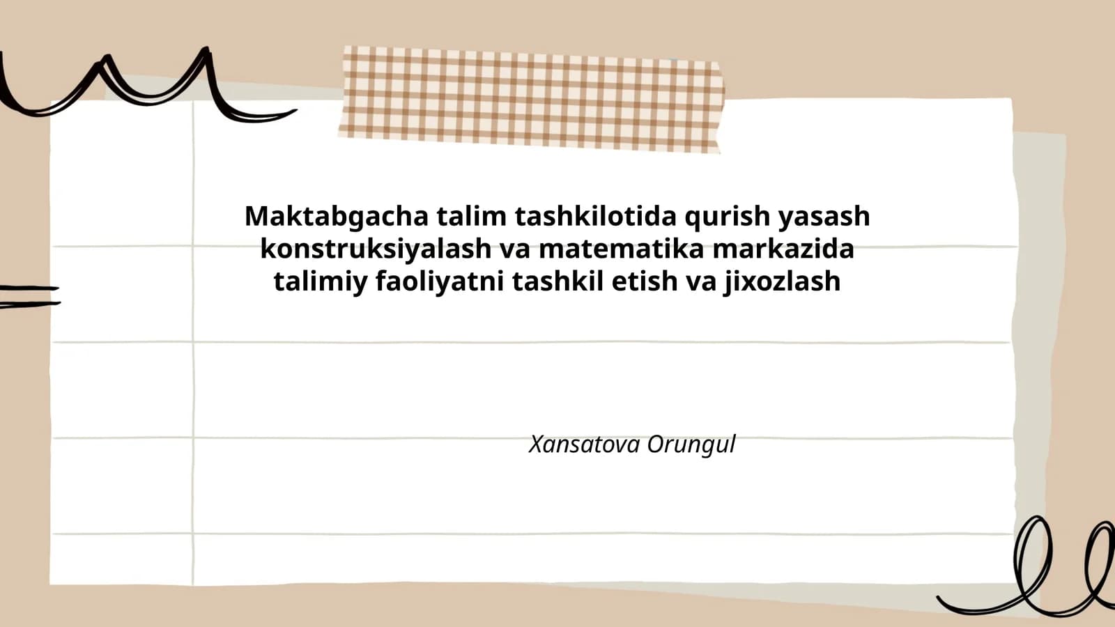 Maktabgacha talim tashkilotida qurish yasash konstruksiyalash va matematika markazida talimiy faoliyatni tashkil etish va jixozlash