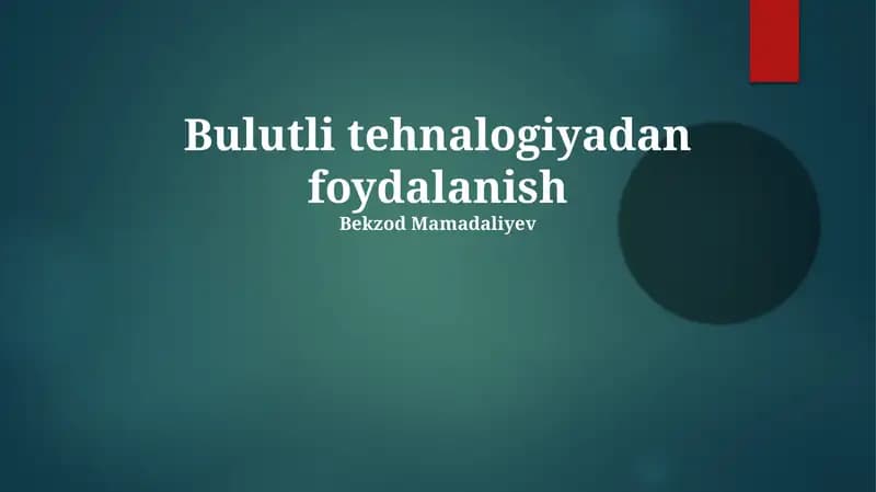 Bulutli tehnalogiyadan foydalanish