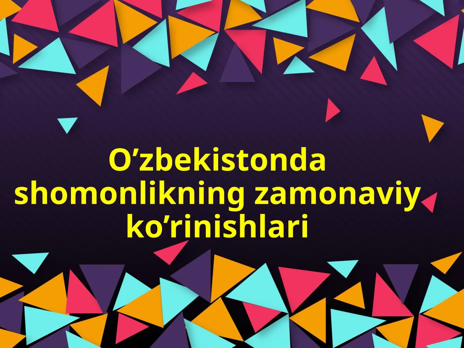 Shomonlikning Zamonaviy Ko'rinishlari