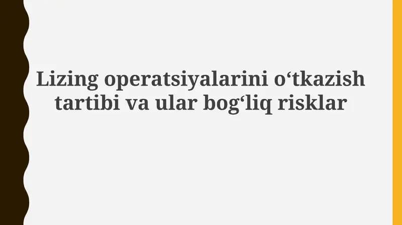 Lizing operatsiyalari tartibi