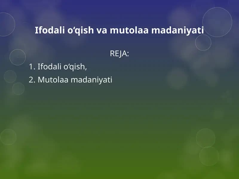 Ifodali o‘qish va mutolaa madaniyati