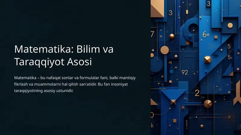 Matematika: Bilim va Taraqqiyot Asosi