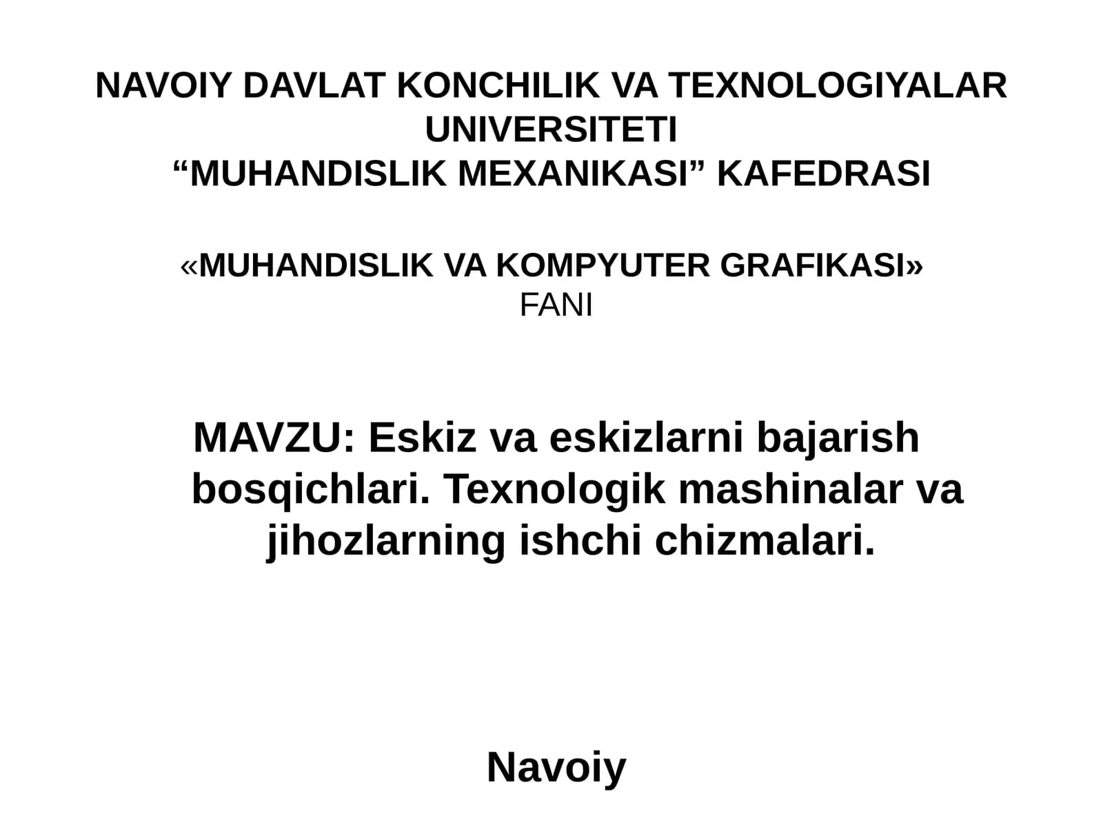 MUHANDISLIKVA KOMPYUTERGRAFIKASI