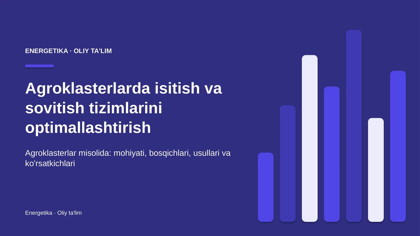 Agroklasterlarda isitish va sovitish tizimlarini optimallashtirish