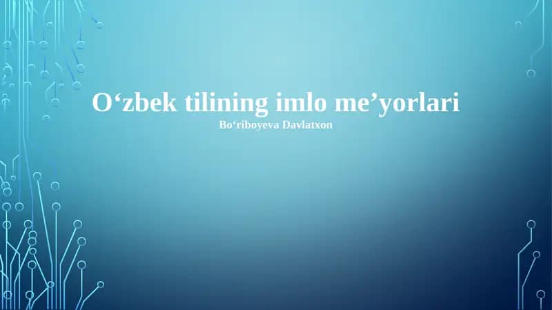 Oʻzbek tilining imlo meʼyorlari