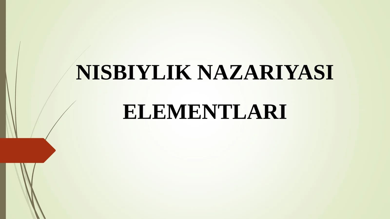 NISBIYLIK NAZARIYASI