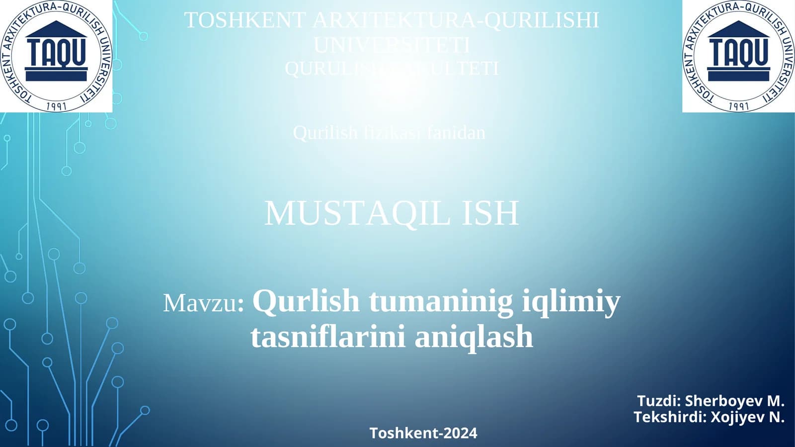 Qurlish tumaninig iqlimiy tasniflarini aniqlash