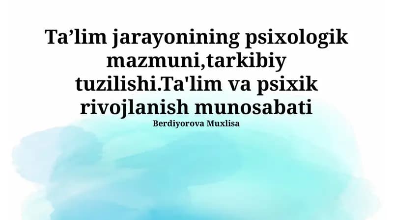 Ta'lim va psixologik rivojlanish munosabati