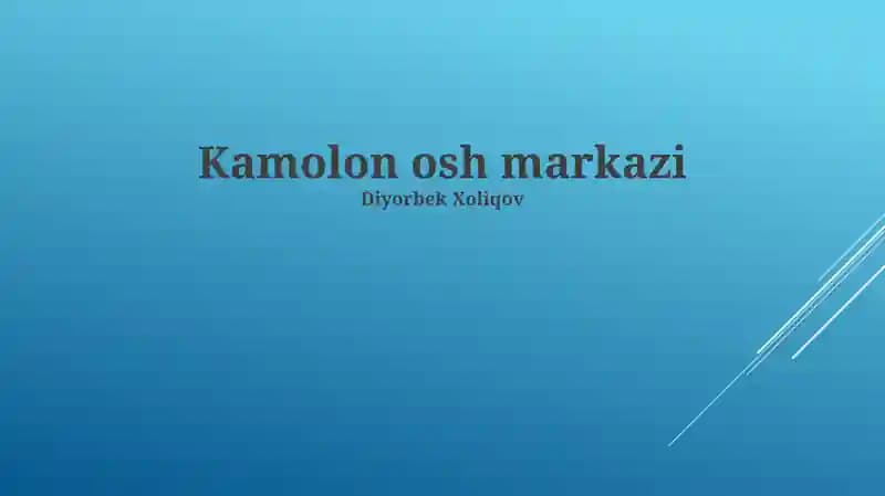 Kamolon osh markazi