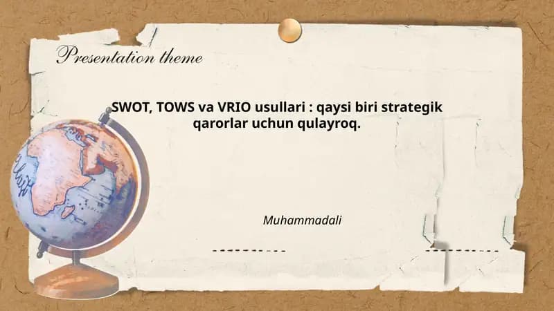 SWOT, TOWS va VRIO usullari