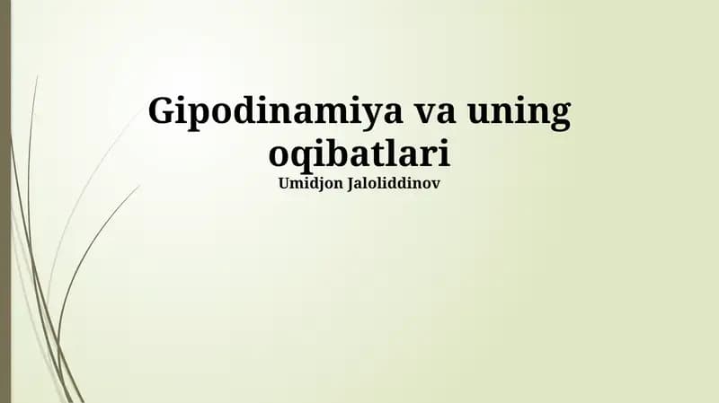 Gipodinamiya va uning oqibatlari