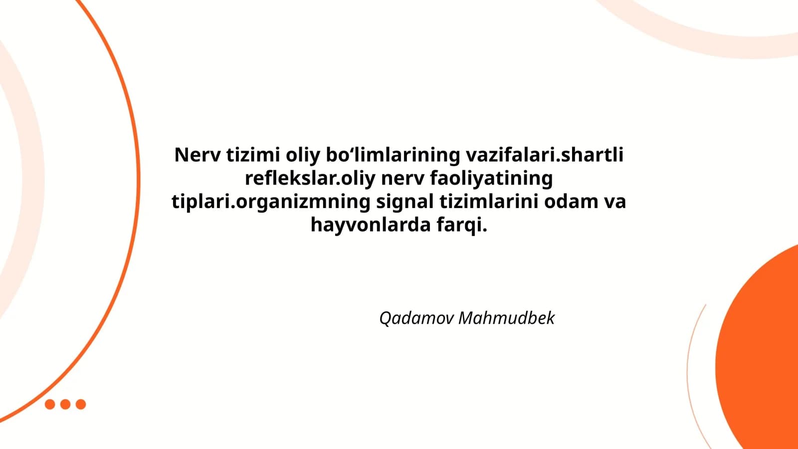 Nerv tizimi oliy boʻlimlarining vazifalari