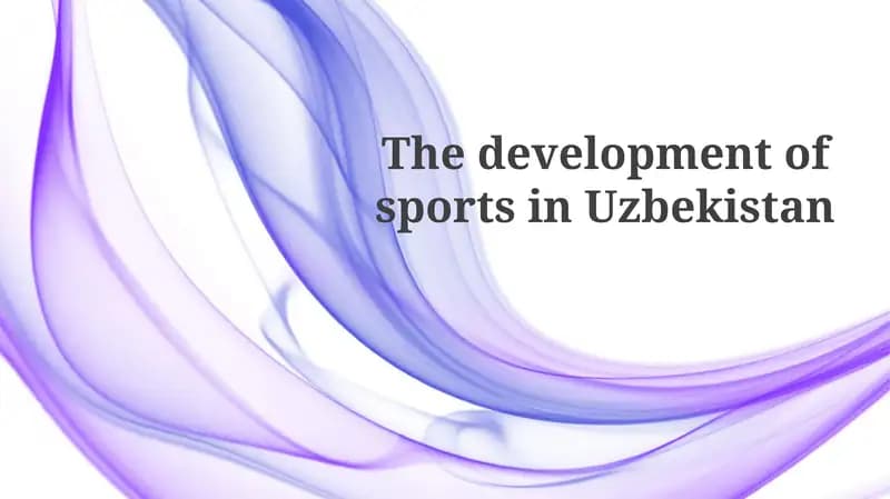 The development of sports in Uzbekistan
