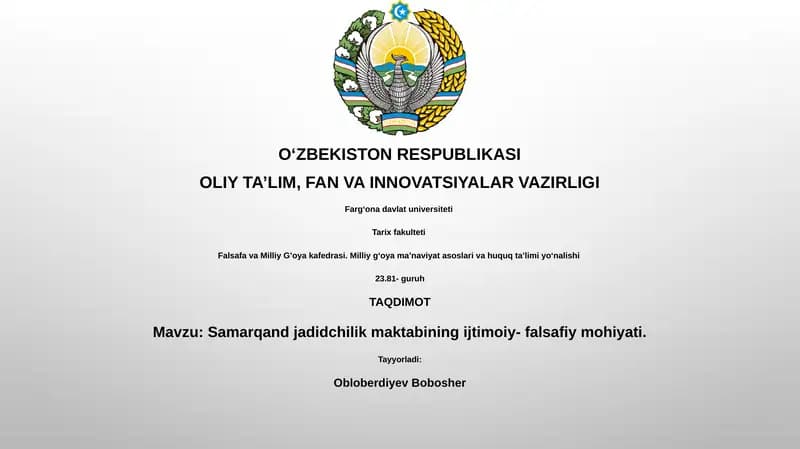 Samarqand jadidchilik maktabining ijtimoiy- falsafiy mohiyati