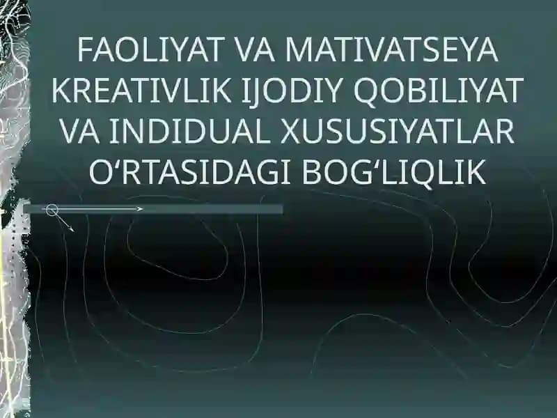 Qobiliyatlar va Shaxs Faoliyati