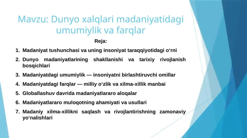 Dunyo xalqlari madaniyatidagi umumiylik va farqlar