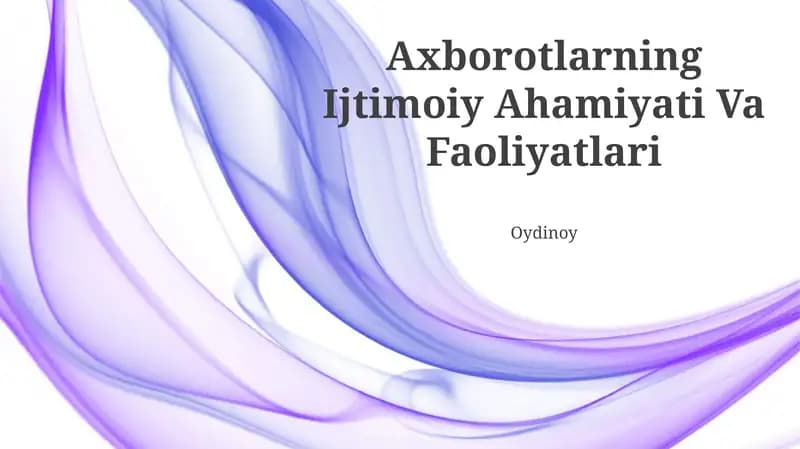 Axborotlarning Ijtimoiy Ahamiyati Va Faoliyatlari