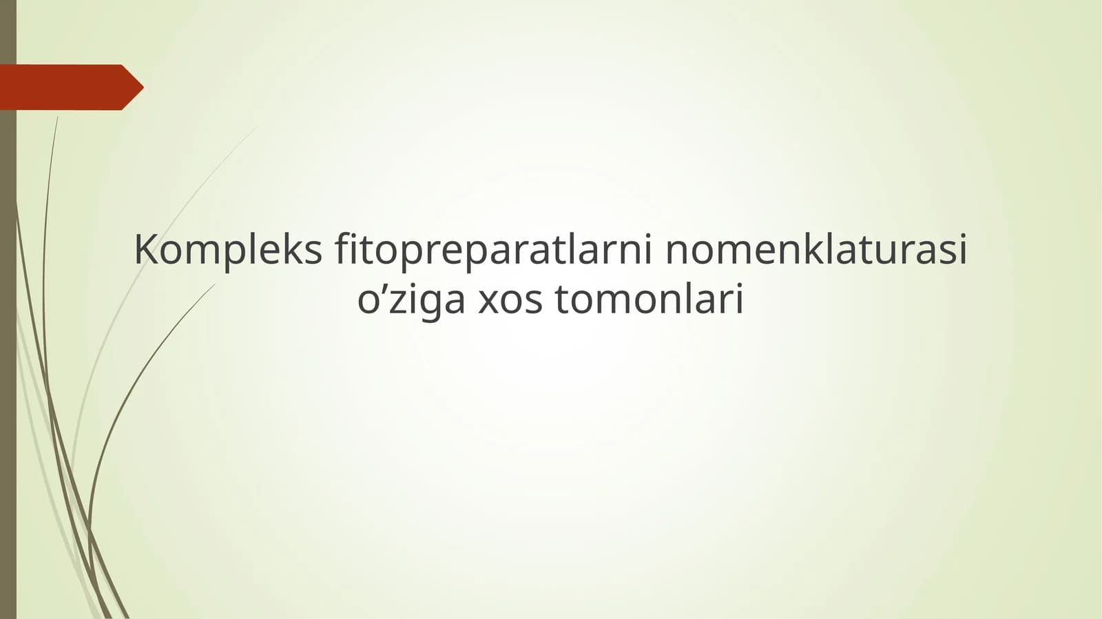 Fitopreparatlarni nomenklaturasi