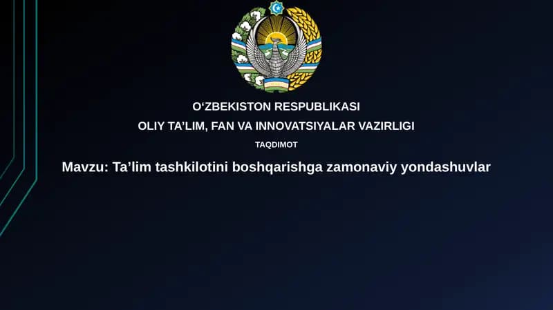 Ta’limtashkilotiniboshqarishgazamonaviyyondashuvlar