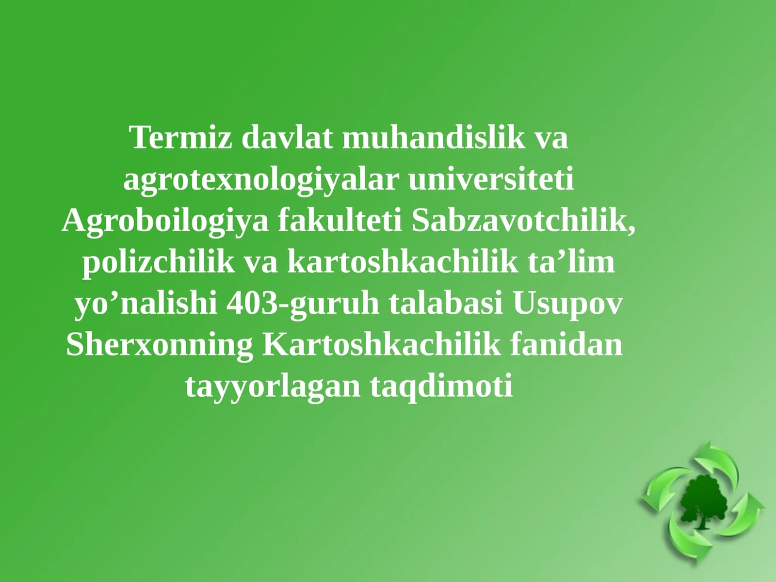 Kartoshkachilik fanidan Taqdimot