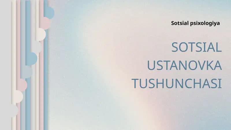Sotsial ustanovka tushunchasi