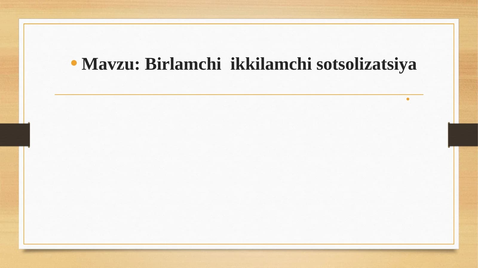 Birlamchi  ikkilamchi sotsolizatsiya