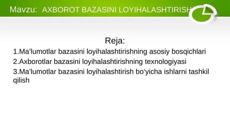 AXBOROT BAZASINI LOYIHALASHTIRISH
