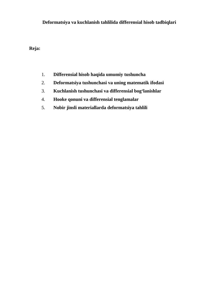 Deformatsiya va kuchlanish tahlilida differensial hisob tadbiqlari