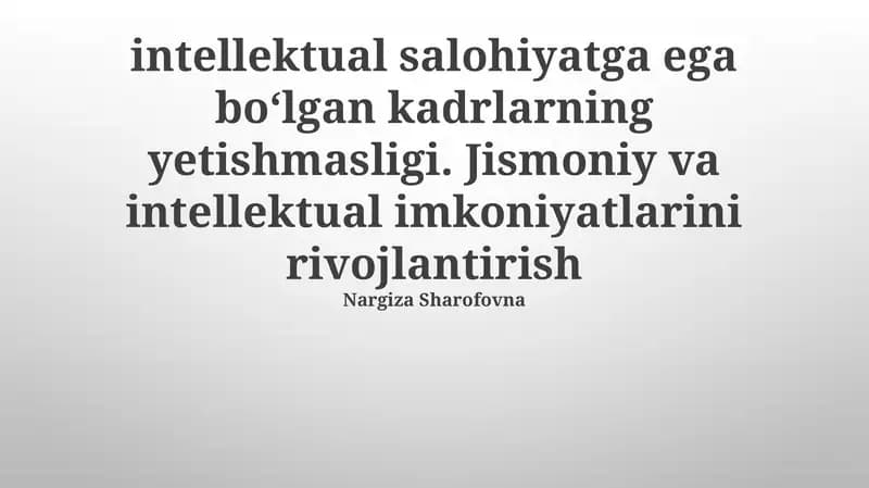 Aqlli xodimlar yetishmasligi