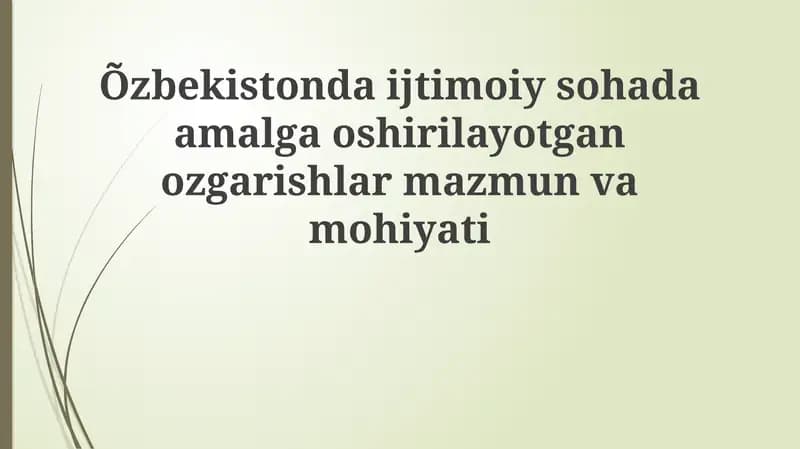 Ijtimoiy islohotlar mohiyati
