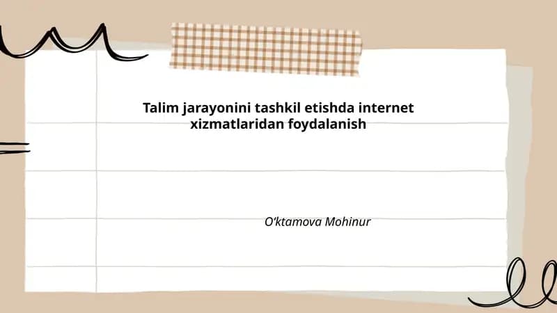 Talim jarayonini tashkil etishda internet xizmatlaridan foydalanish