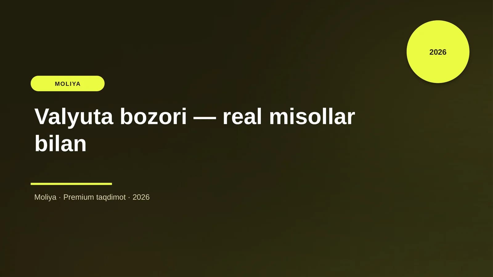 Valyuta bozori — real misollar bilan
