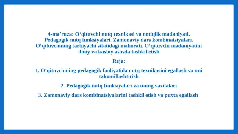 O‘qituvchi nutq texnikasi va notiqlik madaniyati