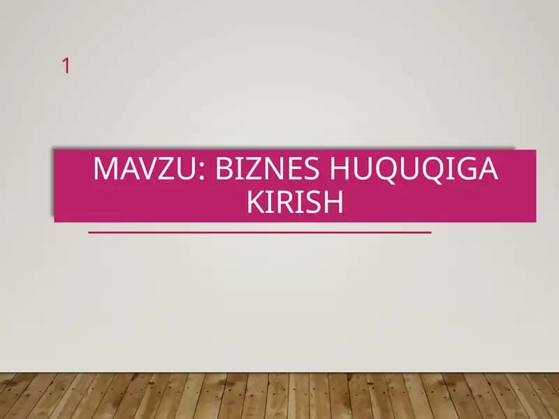 Biznes huquqiga kirish