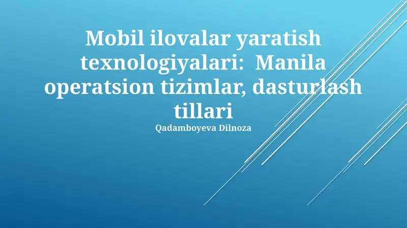 Mobil ilovalar yaratish texnologiyalari