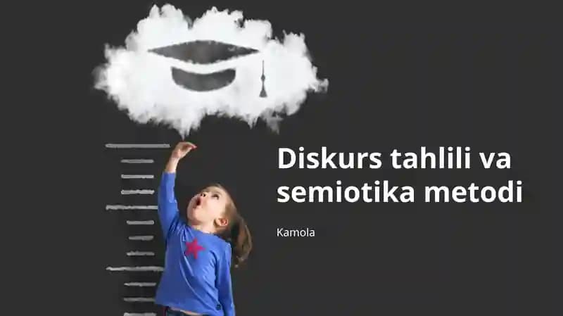 Diskurs tahlili va semiotika metodi
