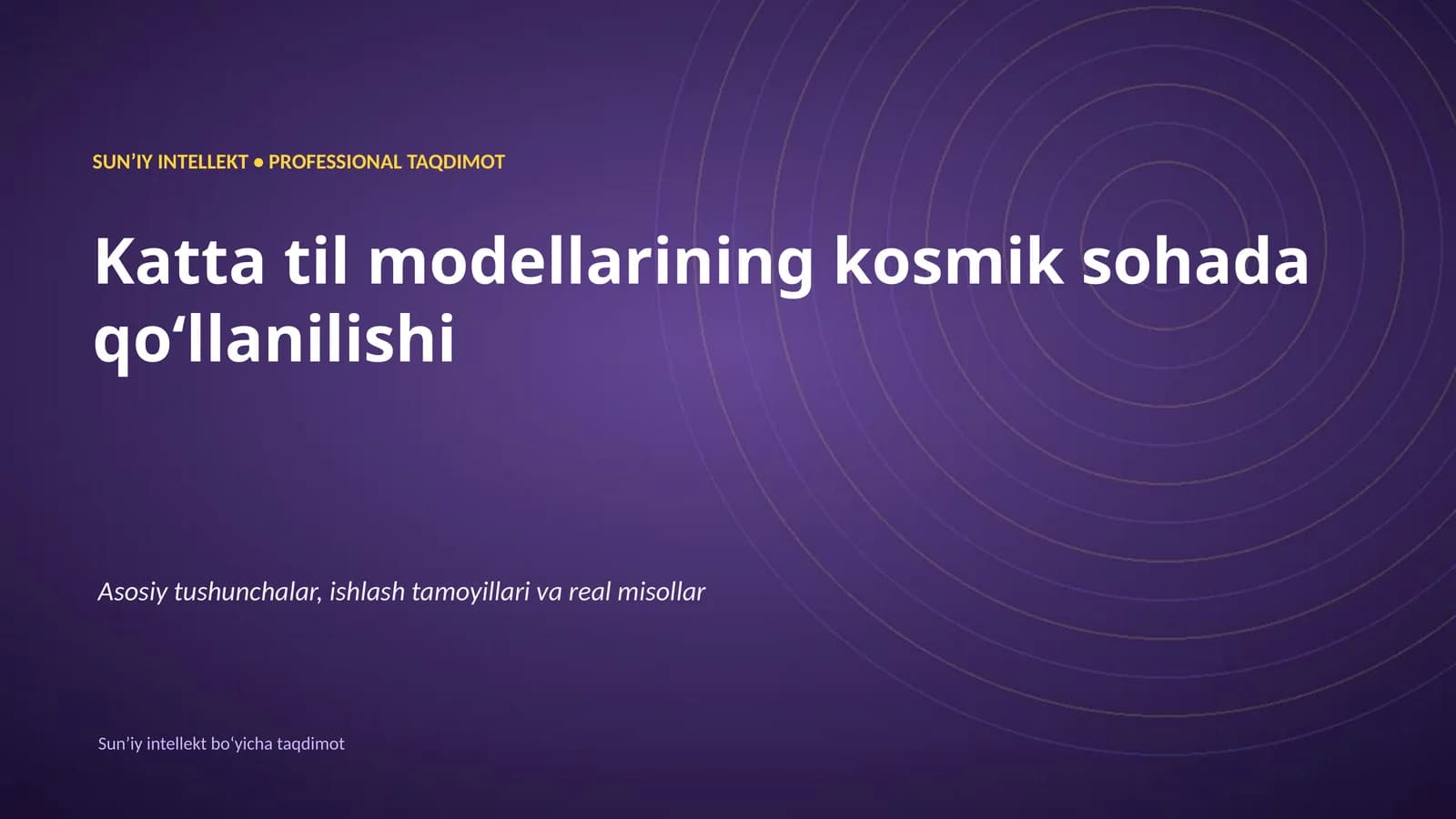 SUNʼIY INTELLEKT • PROFESSIONAL TAQDIMOT