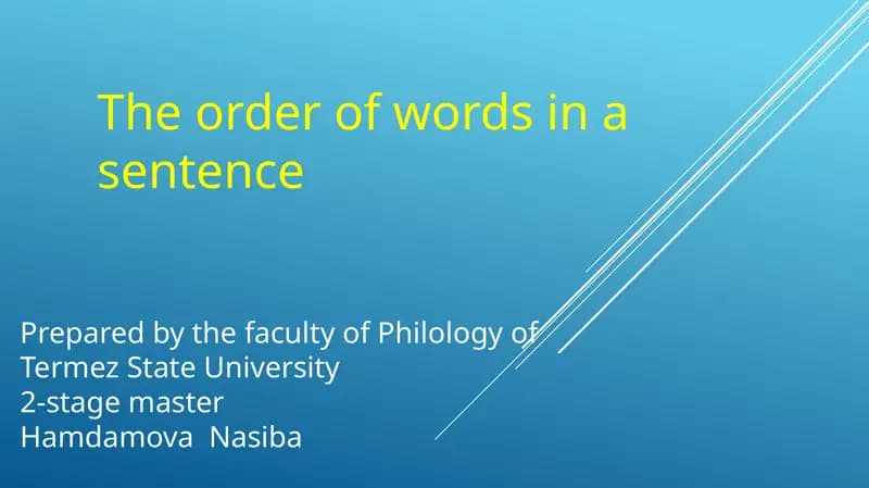 The order of words in a sentence