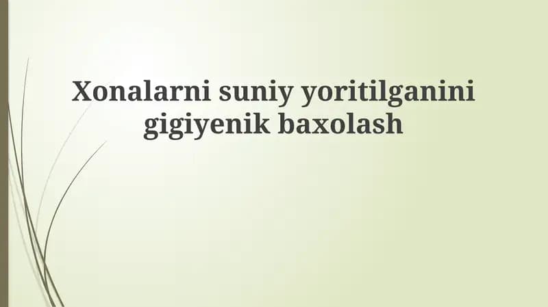 Sun'iy yoritishning ahamiyati