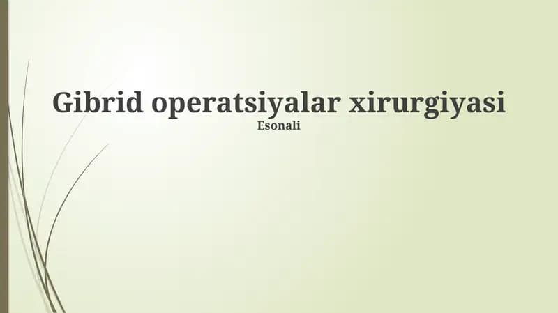 Gibrid operatsiyalar xirurgiyasi