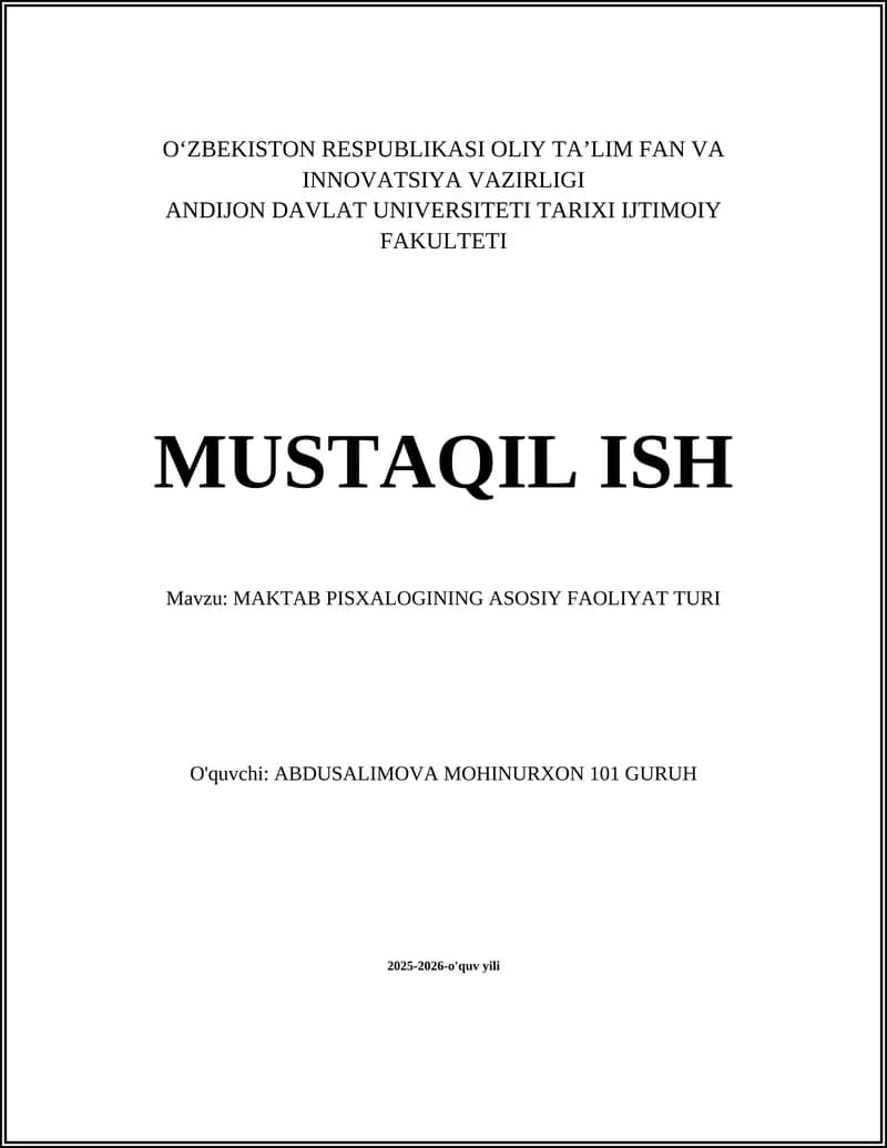 MAKTAB PISXALOGINING ASOSIY FAOLIYAT TURI