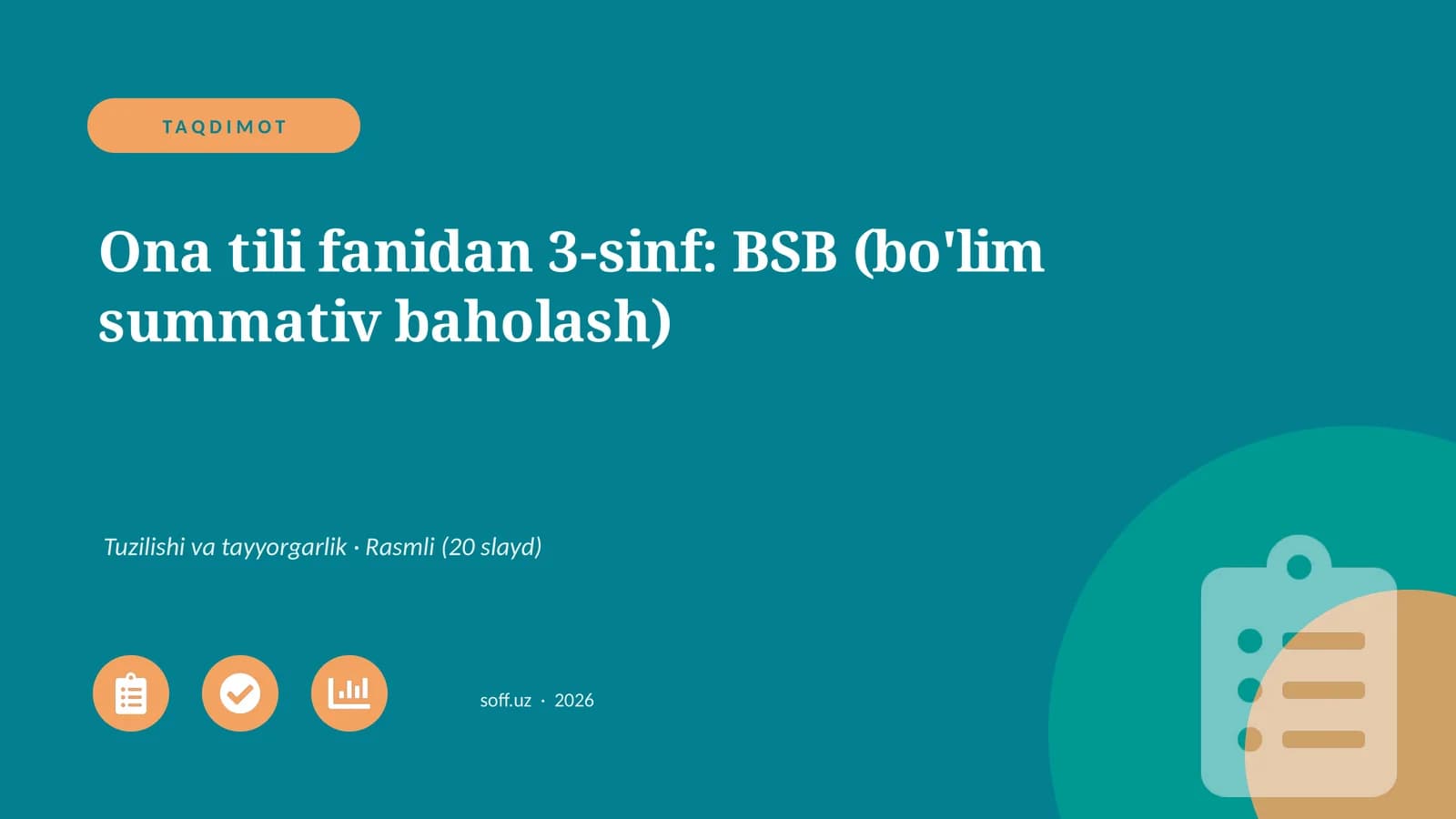 Ona tili fanidan 3-sinf: BSB (bo'lim summativ baholash)